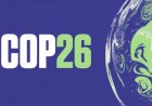 COP26: O conferință istorică cu privire la schimbările climatice ce ar putea decide soarta lumii